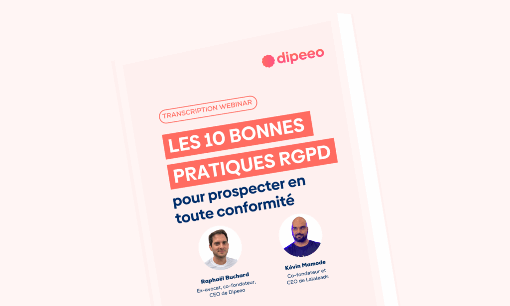 Visuel du guide Dipeeo sur les 10 bonnes pratiques RGPD pour une prospection conforme – transcription de webinar